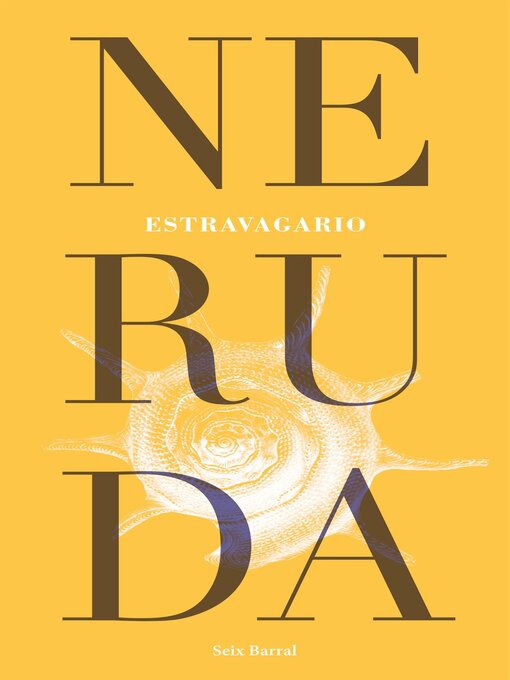 Detalles del título Estravagario de Pablo Neruda - Lista de espera